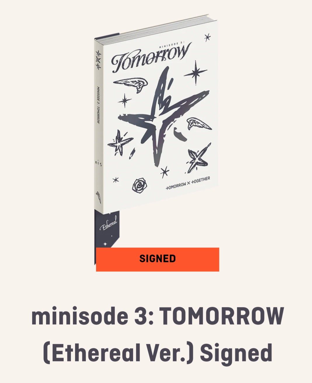 Pre Order TXT TOMORROW X TOGETHER minisode 3: TOMORROW Ethereal Ver. Signed